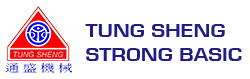 Tung Sheng Machinery Ltd. / Strong Basic Enterprise Ltd.